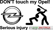 DONT touch my Opel! - autómatrica