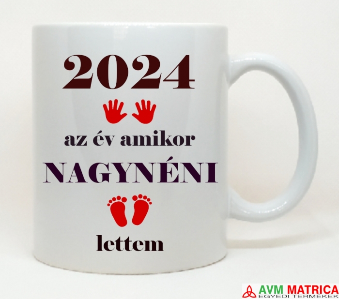 Az év amikor nagynéni lettem bögre