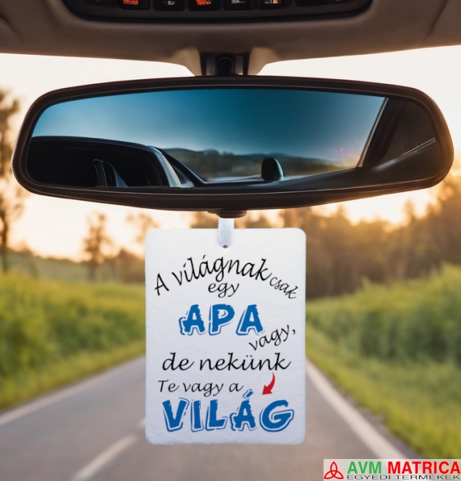 A világnak csak egy apa... autóillatosító