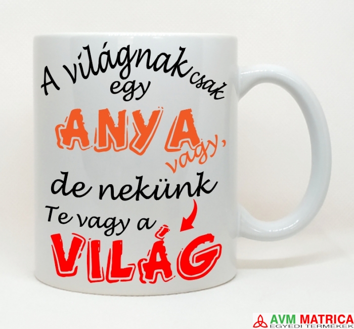 A világnak csak egy anya bögre