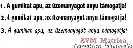 A gumikat apu, az üzemanyagot anyu támogatja! autó matrica