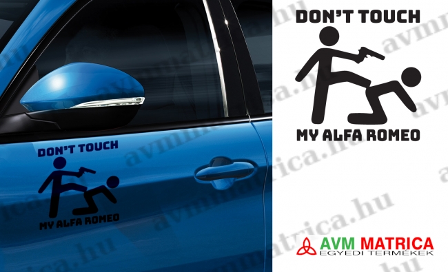 Dont touch my ALFA ROMEO autómatrica Dont touch my ALFA ROMEO autómatrica