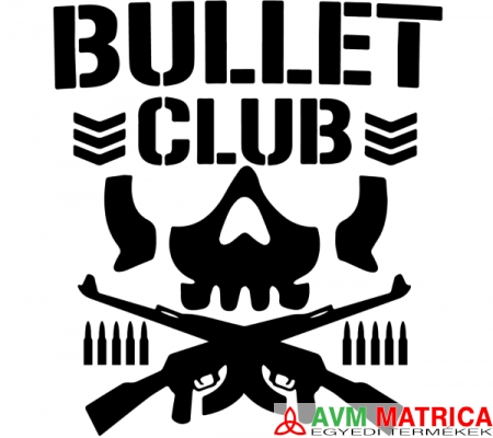 Bullet Club autómatrica