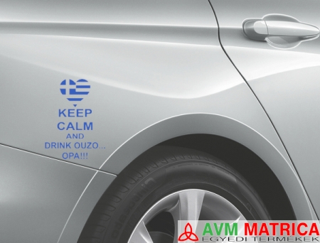 Keep calm and drink ouzo autómatrica