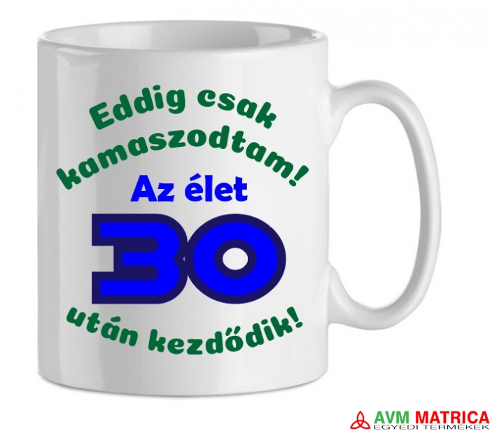 Eddig csak kamaszodtam... bögre