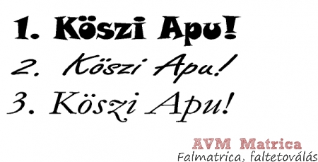 Köszi apu autó matrica Köszi apu autó matrica