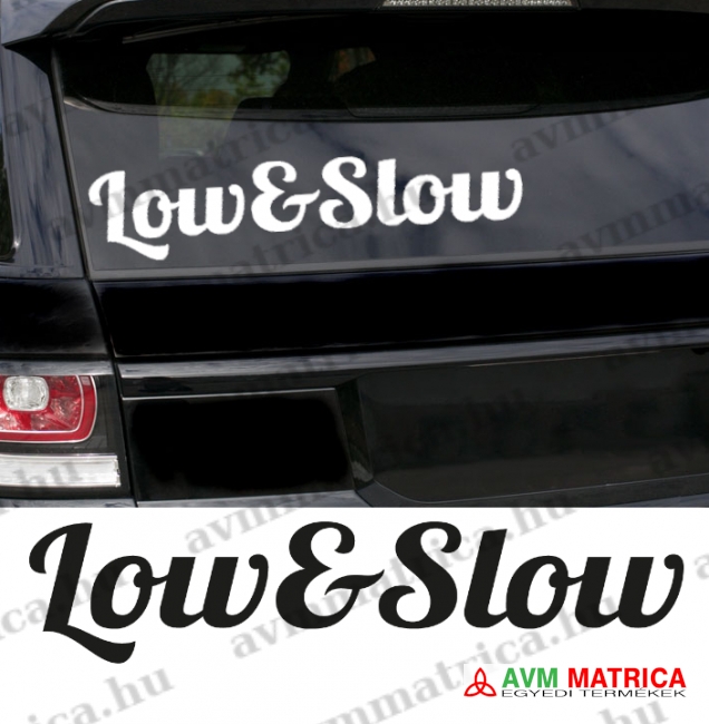 Low & Slow autómatrica
