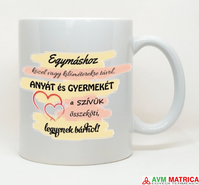 Egymáshoz közel - anyának bögre