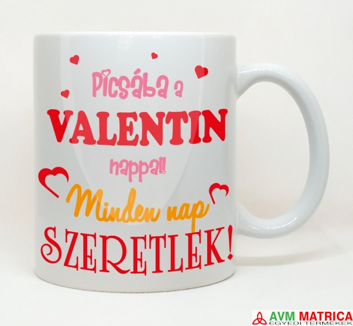 Picsába a Valentin nappal bögre