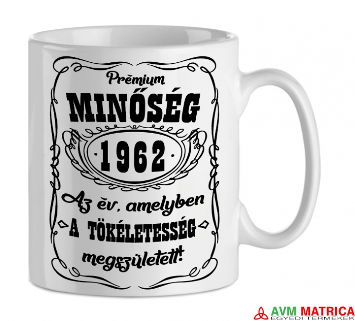 Prémium minőség születésnapi bögre